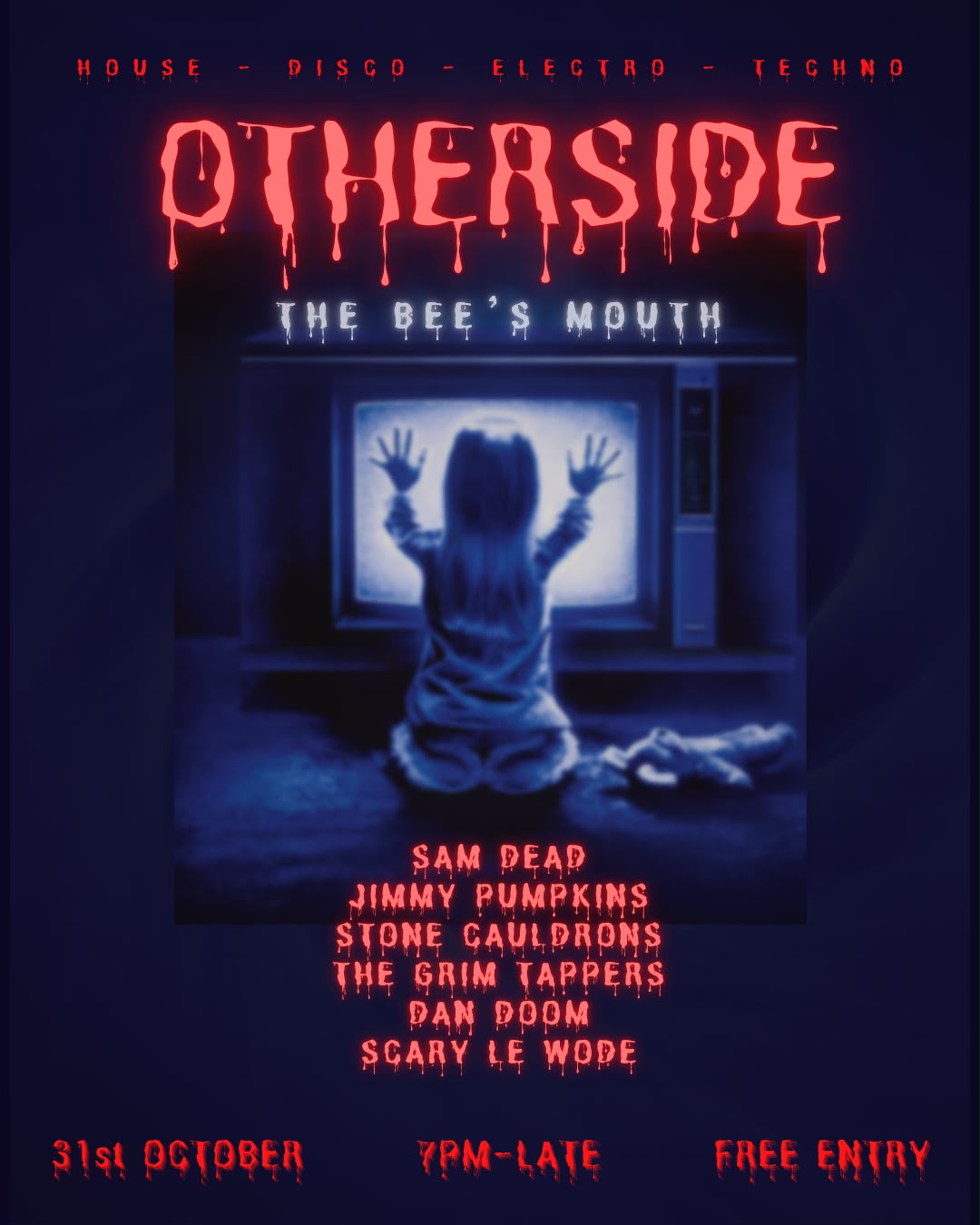 Otherside - Halloween party - starts at 7pm - Bee's Mouth